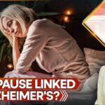 ALARMING Brain Damage Linked to Menopause Link Between Menopause & Dementia Risk | GRAVITAS