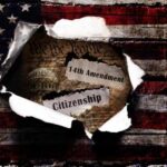 Torn paper revealing the 14th Amendment and the word Citizenship against an American flag background